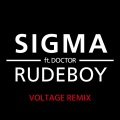 Rudeboy (Voltage Remix)