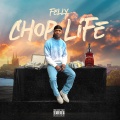 Chop Life (Explicit)