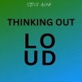 Steve Acho - Thinking outloud