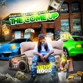 Clear Eyes Full Hearts Can't Lose 2: The Come Up (Explicit)