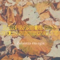 Xabi Bandini、Chica Sobresalto - Zalantza eta egia