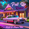 Pull Up (feat. Bryson Tiller)(Remix|Explicit)