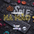 Mc Talibã、Neto Qzs、DJ GHC、Game Records - Passarinho na Mão (Explicit)