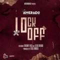 TheOnlyRLS、Lexis Drogo、Amerado - Lockoff (feat. TheOnlyRLS & Lexis Drogo)