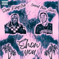 Show you (feat. Sean Kingston)(Explicit)