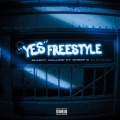 Yes Freestyle (Explicit)