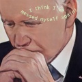 Lee Brown - I think I've messed myself again