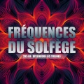 Fréquences du solfège - Augmenter les vibrations positives 396 Hz
