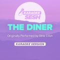 THE DINER (Originally Performed by Billie Eilish)(Karaoke Version)