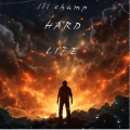 Hard Life (feat. tezzadotprod)