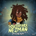 Southpark Neiman - They Cheaters