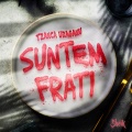 Suntem Frati