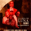 La Hija De Luna (Remix|Explicit)