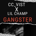 Gangster (feat. Cc_vist)