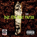 TMF - Die for that paper (Explicit)