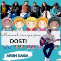 Arun Daga - Dosti