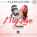 Flexclusive、Eno Barony、Mix Master Garzy - My Love