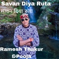 Savan Diya Ruta