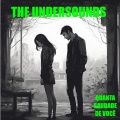 The Undersounds - Quanta Saudade de Você