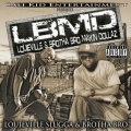 L B M D Louieville & Brotha Bro Makin Dollaz (Explicit)