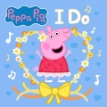 Peppa Pig - I Do
