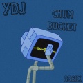 Chum Bucket (Explicit)