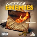 Letter To My Enemies (feat. Maxo Kream)(Explicit)