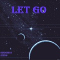 SXZDU、Audereus、Brutess - Let Go