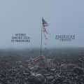 American Greed (feat. Smoke Dza & PJ Pressure) [Explicit]