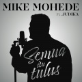 Mike Mohede、judika - Semua Itu Tulus