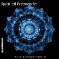 Spiritual Frequencies、Solfeggio Frequencies Healing Lights、Solfeggio Frequencies DL - Bio-logical