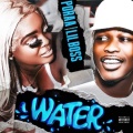 Water (feat. Lil Boss)(Explicit)