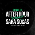 SARA SOCAS #01 AFTER HOUR THE MIXTAPE