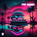 Mini Marshmello、jose de rico、DJ Fire House、1788-L - Pop Lsland