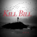 麻柳斌 - Kill Bill