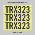 Shiba San、CID、All U Need - Bring It Back