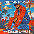 Michael Walker - Unspoken Similes