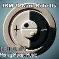 Cam Schells、IamISM、Money Maker Music - IMMA ROCKSTAR!!!
