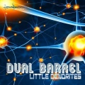 Dual Barrel - Little Dendrites