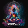 NoiseKiller - Psychedelic Meditation (Original Mix)