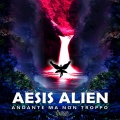 Aesis Alien - Cupa Ma Non Troppo (Original Mix)
