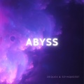 requex、seyhqnsert - Abyss