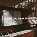 Indragersn - I Hope You Think of Me