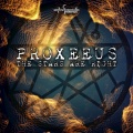 Proxeeus - Dancing with Azathoth (Original Mix)