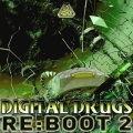 Digital ***** Re-Boot EP2