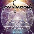 Ovnimoon、Nova Fractal、Pragmatix、E-Mantra - Trancemutation (Psycho Abstract Remix)
