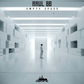 Raul B - Empty Space (Original Mix)