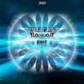 Wiz Ras、Flowwolf - Doit (Original Mix)
