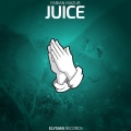 Juice (Explicit)