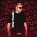 Bassline Bullets